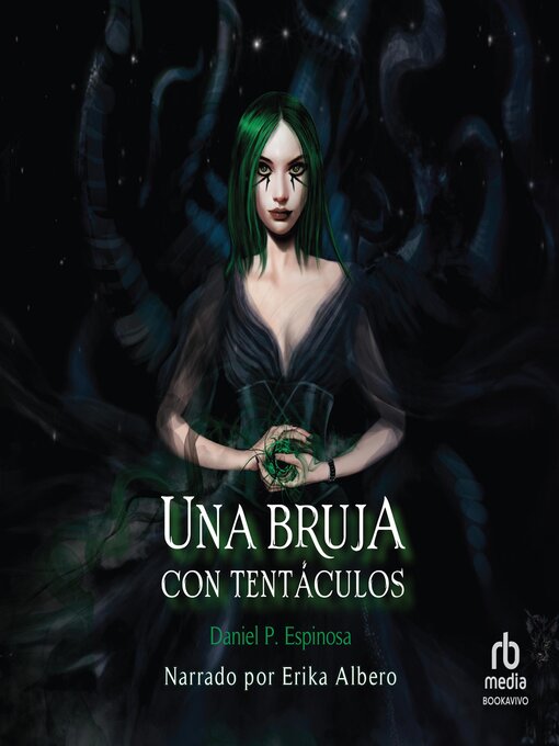 Title details for Una bruja con tentáculos by Daniel P. Espinosa - Available